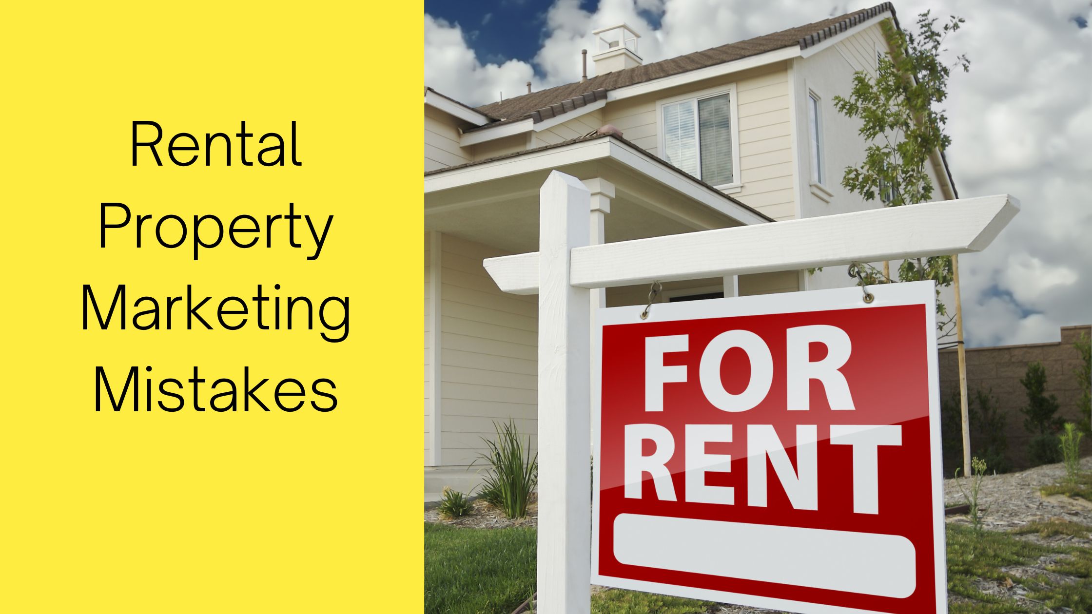 Rental Property Marketing Mistakes